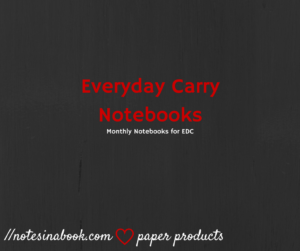 Edc Notebooks