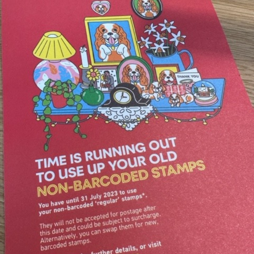 royal mail swap out your stamps for which says time is running out to use your old non-barcoded stamps.